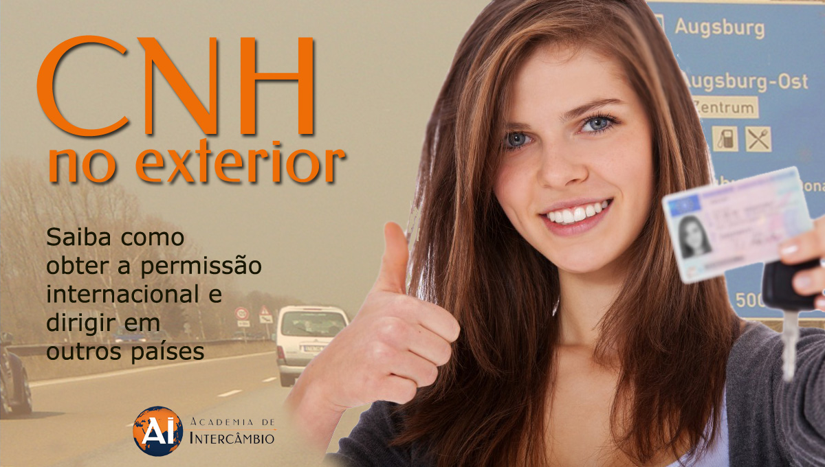 Posso dirigir com minha carteira de habilitação (CNH) fora do Brasil?